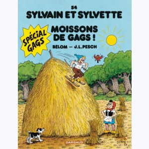 Sylvain et Sylvette : Tome 54, Moissons de gags