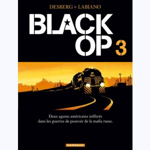 Black Op : Tome 3