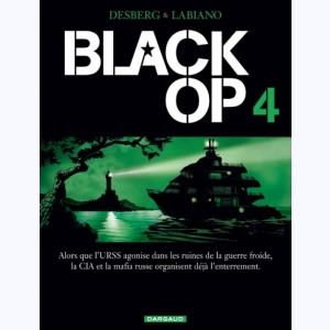 Black Op : Tome 4