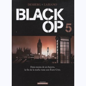 Black Op : Tome 5 : 