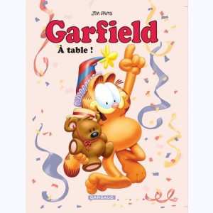 Garfield : Tome 49, A table !