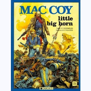 Mac Coy : Tome 8, Little Big Horn : 