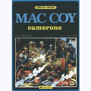 Mac Coy : Tome 11, Camerone