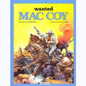 Mac Coy : Tome 5, Wanted : 