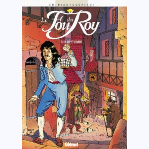 Le Fou du Roy : Tome 4, Le Roy et l'ombre