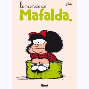 Mafalda : Tome 5, Le monde de Mafalda