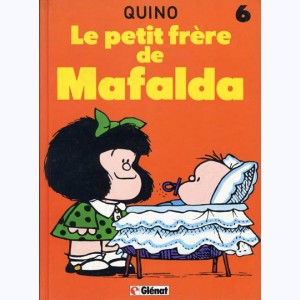 Mafalda : Tome 6, Le petit frère de Mafalda : 