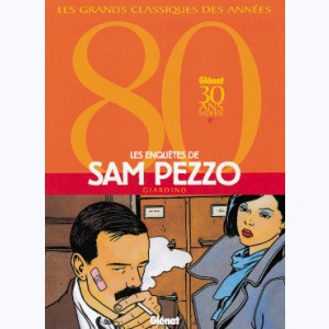 Sam pezzo, Intégrale - 30 ans d'éditions