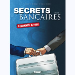Secrets bancaires, Coffret Cycle 1