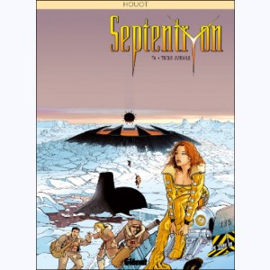 Septentryon : Tome 4, Tireur aveugle