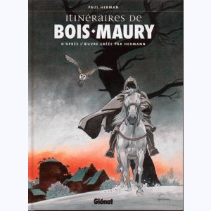 Les tours de Bois-Maury : Tome 13 bis, Itinéraires de Bois-Maury