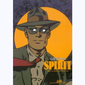 Le Spirit : Tome 6, Intégrale (4 janvier 1942 / 3 mai 1942)