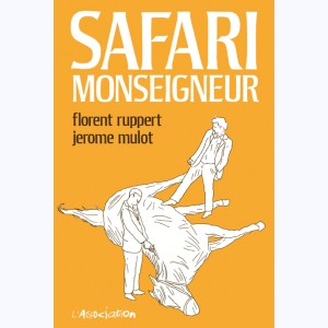 Safari Monseigneur : 