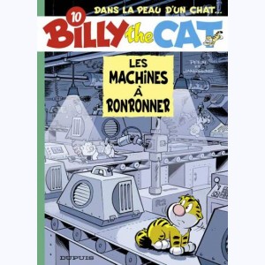 Billy the cat : Tome 10, Les machines à ronronner