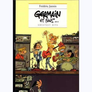 Germain et nous..., Greatest Hits