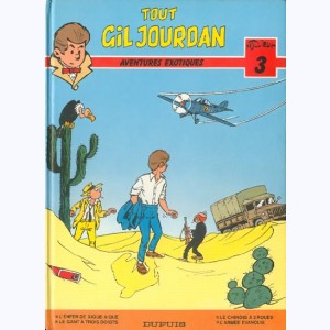 Gil Jourdan : Tome 3, Aventures Exotiques
