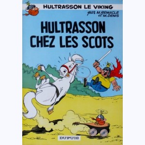 Hultrasson le Viking : Tome 2, Hultrasson chez les Scots
