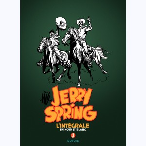 Jerry Spring : Tome 3, L'Intégrale