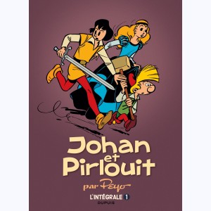 Johan et Pirlouit : Tome 1 (1 à 3), Intégrale - Page du Roy
