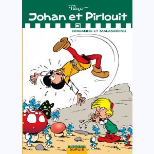 Johan et Pirlouit : Tome 3 (7 à 9 + HC), Intégrale - Brigands et malandrins