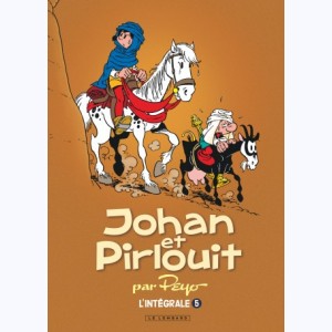 Johan et Pirlouit : Tome 5 (14 à 17), Intégrale - Magie et exotisme