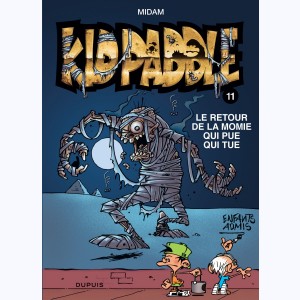 Kid Paddle : Tome 11, Le retour de la momie qui pue qui tue