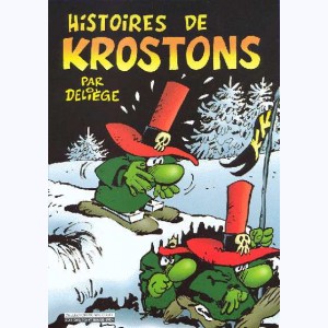 Les Krostons : Tome 6, Histoires de krostons
