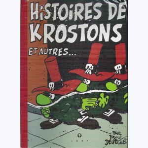 Les Krostons : Tome 6, Histoires de krostons : 