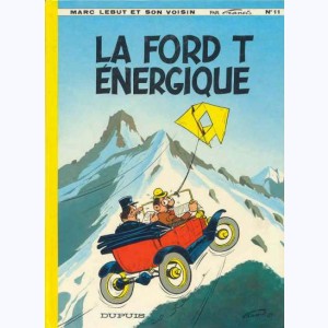 Marc Lebut : Tome 11, La Ford T énergique