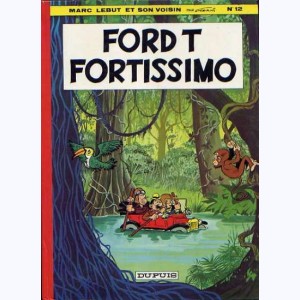 Marc Lebut : Tome 12, Ford T fortissimo