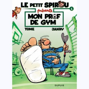 Le Petit Spirou présente... : Tome 1, Mon prof de gym