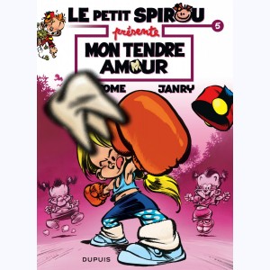Le Petit Spirou présente... : Tome 5, Mon tendre amour