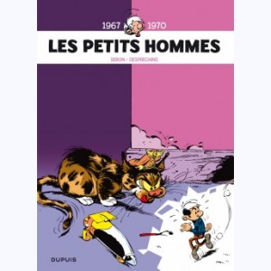 Les Petits Hommes : Tome 1, Intégrale - 1967-1970