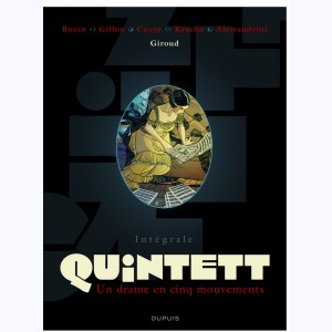 Quintett, L'intégrale - Un drame en cinq mouvements