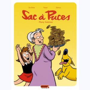 Sac à puces : Tome 8, Mamy galettes
