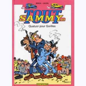 Sammy : Tome 10, Tout Sammy - Quatuor pour Gorilles
