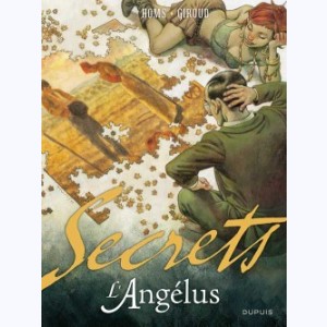 Secrets, L'Angélus 1