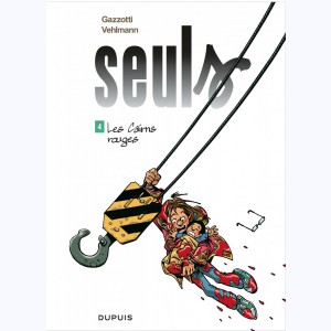 Seuls : Tome 4, Les Cairns rouges