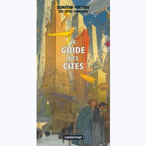 Les cités obscures, Le Guide des Cités