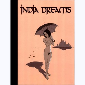 India Dreams : Tome 2, Quand revient la mousson