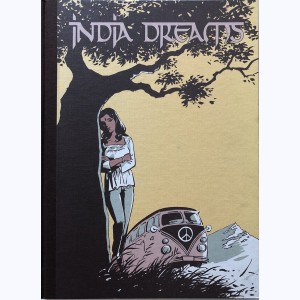India Dreams : Tome 3, À l'ombre des bougainvillées
