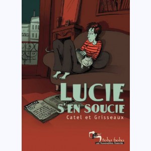 Lucie, Lucie s'en soucie : 