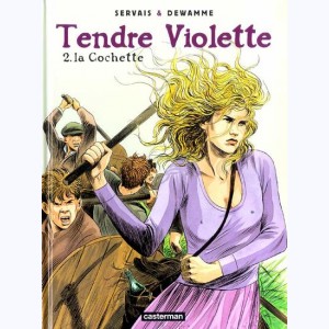 Tendre Violette : Tome 2, La cochette