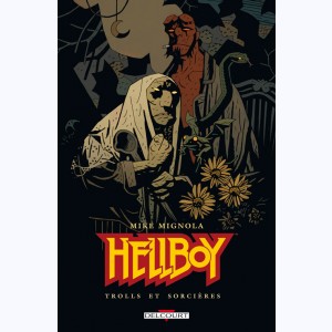 Hellboy : Tome 8, Trolls et sorcières