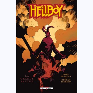 Hellboy : Tome 10, La Grande battue