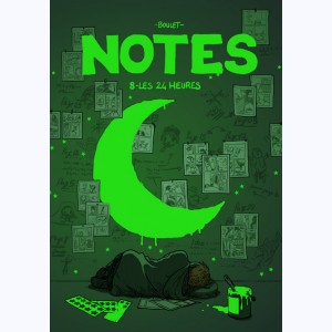 Notes : Tome 8, Les 24 heures