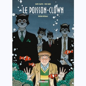 Le Poisson-Clown, Edition Intégrale