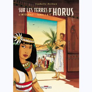 Sur les terres d'Horus : Tome (1 à 4), Intégrale
