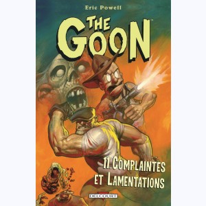 The Goon : Tome 11, Complaintes et lamentations