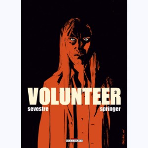 Volunteer : Tome 3